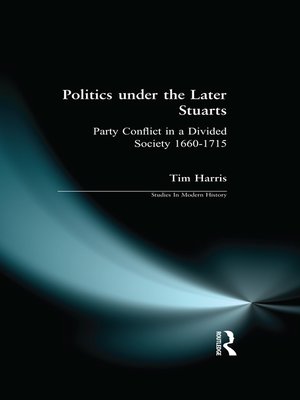 cover image of Politics under the Later Stuarts